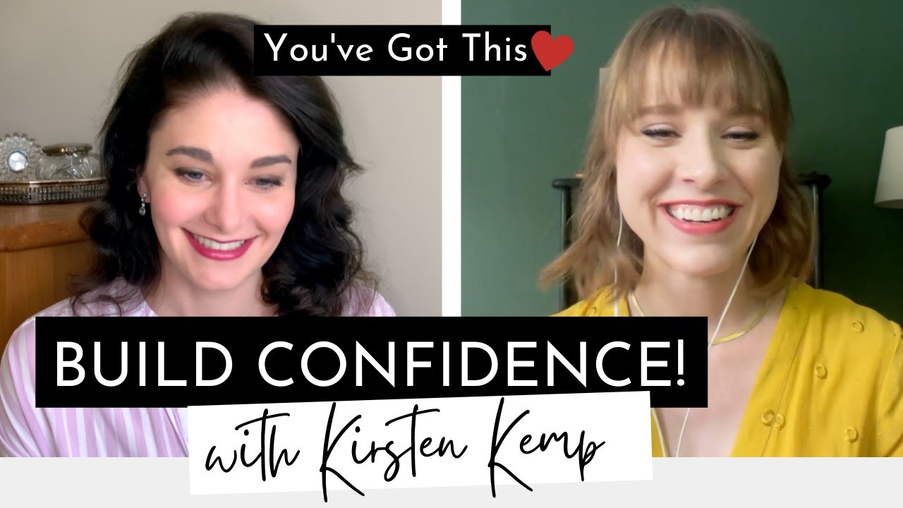 Build Confidence! with Kirsten Kemp | Stay Positive and  Focused | Tips for Dancers | Kathryn Morgan