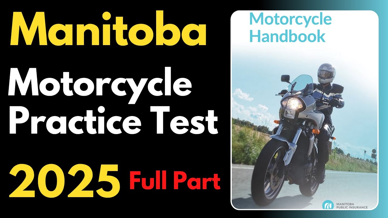 Manitoba Motorcycle  Practice Test  - Full Parts | Canadian Driver Knowledge Tests