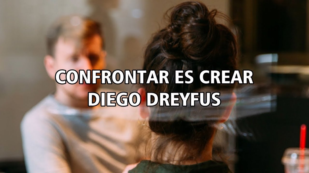 ENFRENTAR ES CREAR | DIEGO DREYFUS