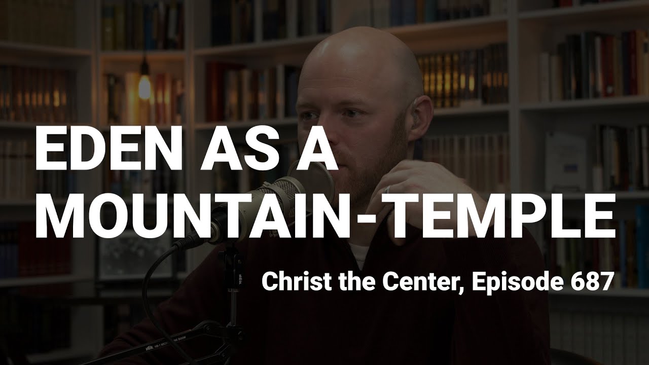 Eden as a Mountain-Temple
