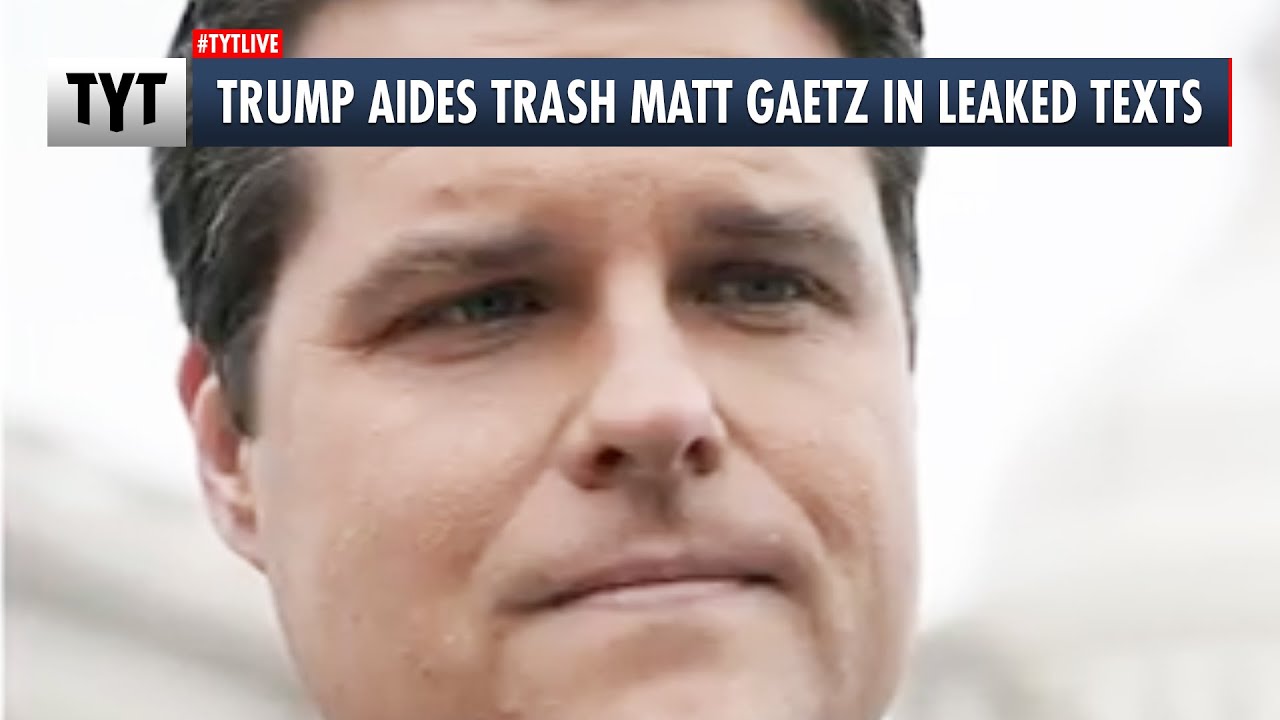 Trump Aides TRASH Matt Gaetz in Leaked Texts