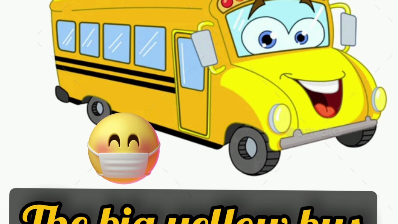 The big yellow bus rhymes