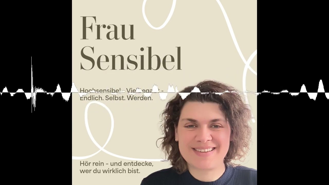 #178 - Das hochsensible Kind verstehen – bevor du versuchst, es zu verändern
