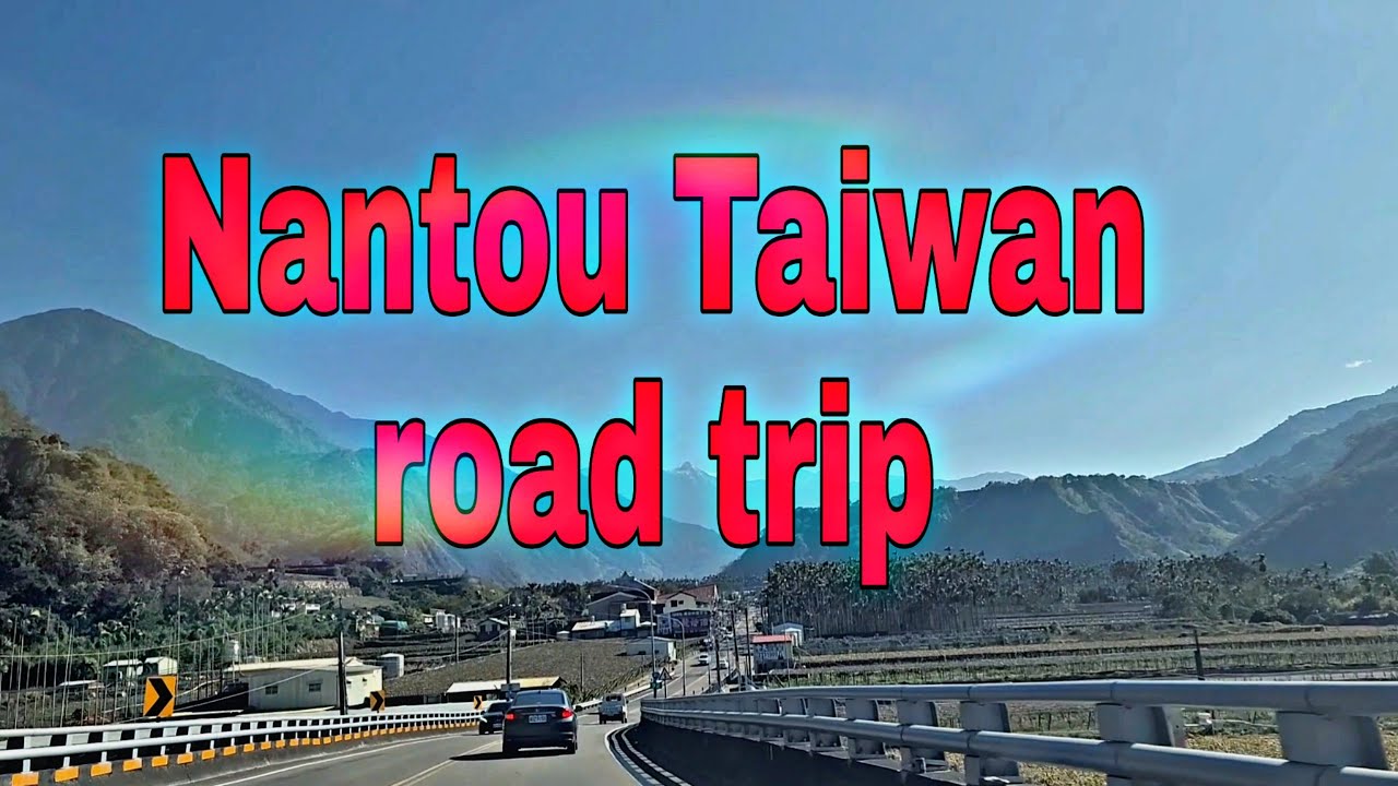 road trip at central Taiwan