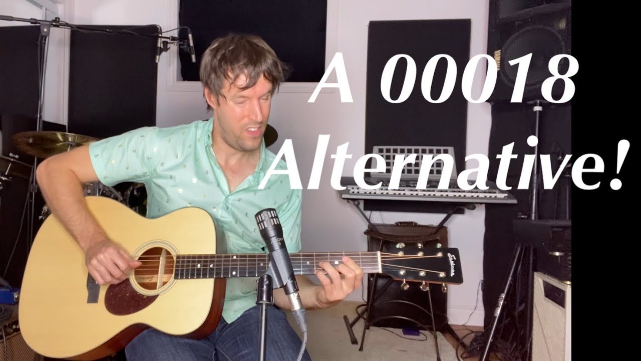 Guitar Tone Tuesday: Ep 91 - Eastman E1OM - Wow! An Affordable 00018 Alternative!!