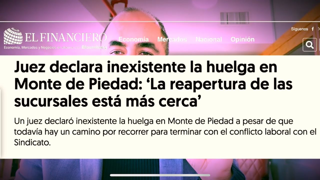 LA HULEGA DEL MONTE DE PIEDAD, ANÁLISIS DE LA DECLARACIÓN INEXISTENCIA DE LA HUELGA