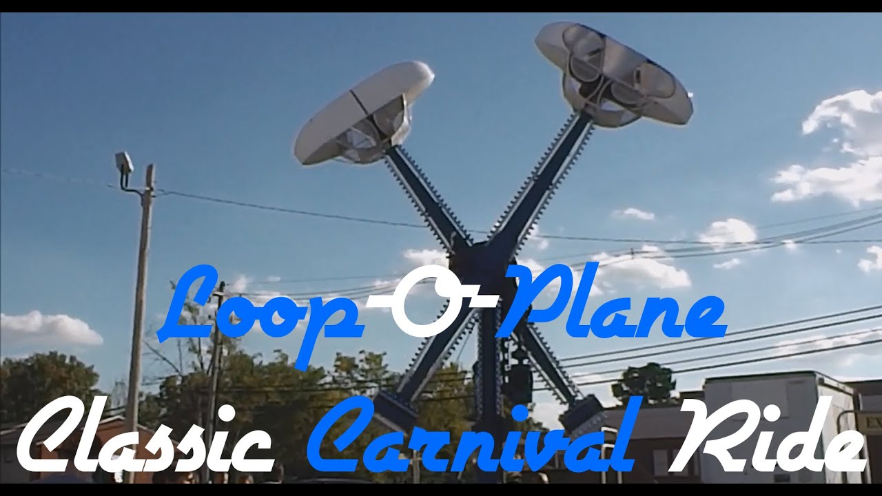 Loop-O-Plane Classic Carnival Ride