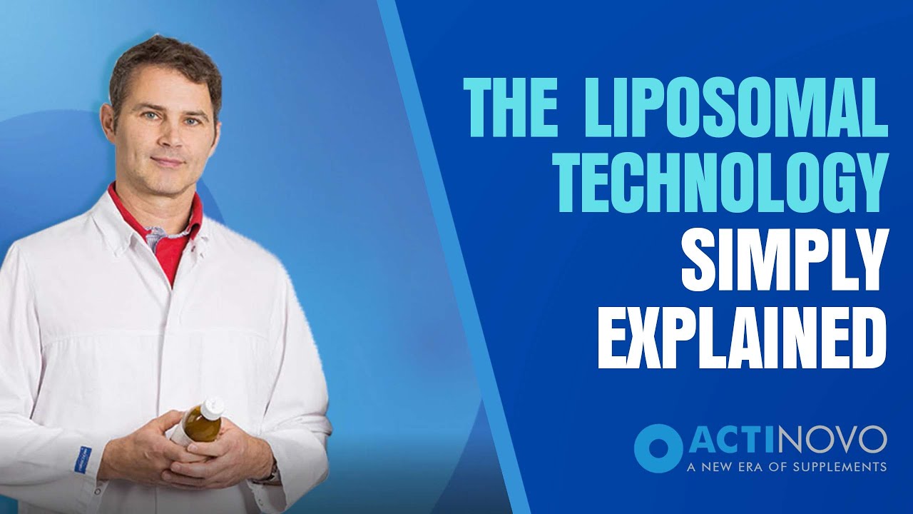 Liposomal technology - Simply explained | ActiNovo
