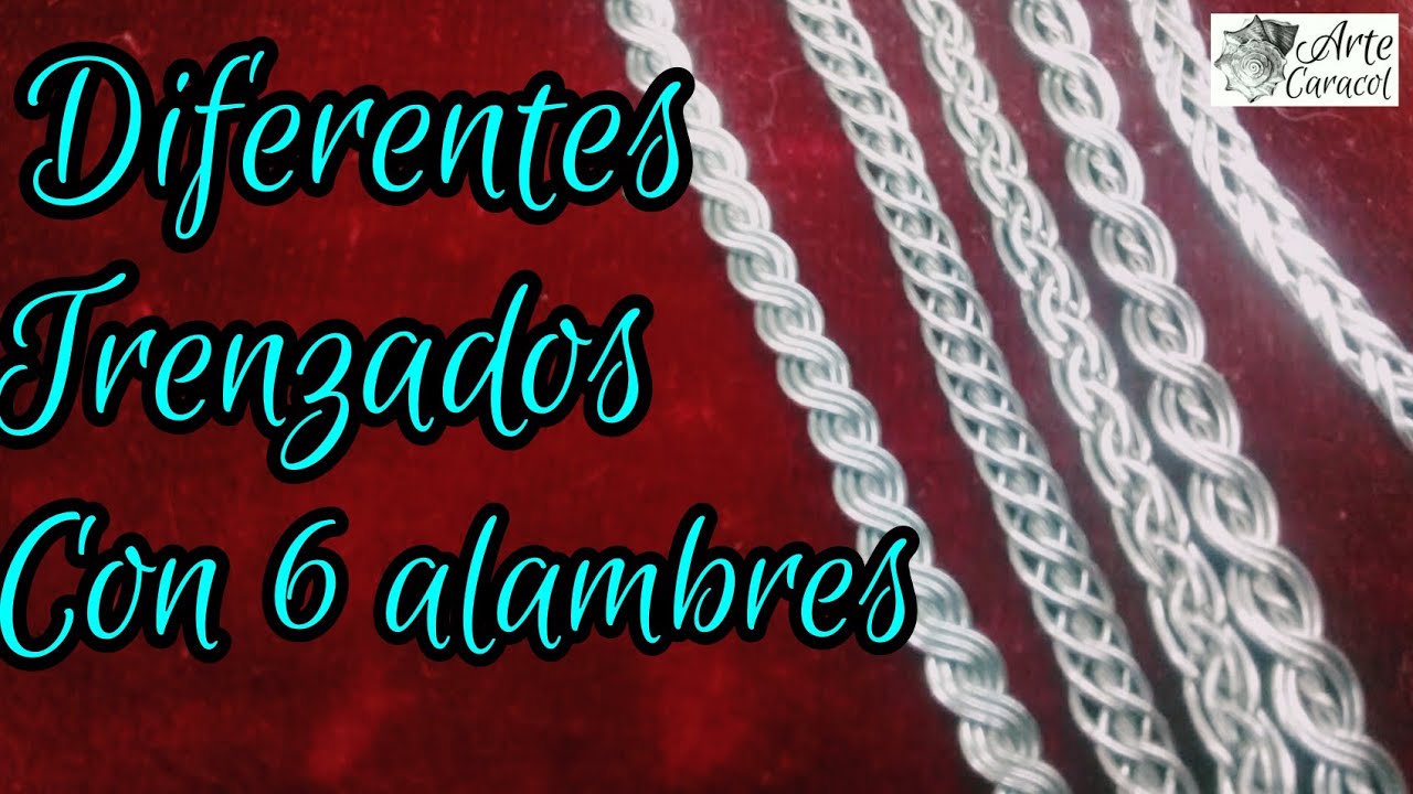 Como hacer diferentes trenzados con 6 alambres|DIY| alambrismo|