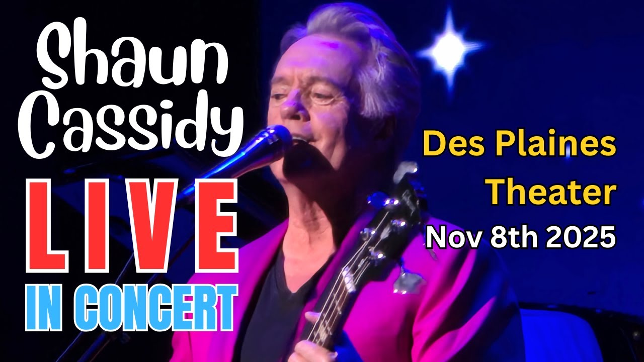 Shaun Cassidy In Concert - Des Plaines Theater,  Nov 8th 2025