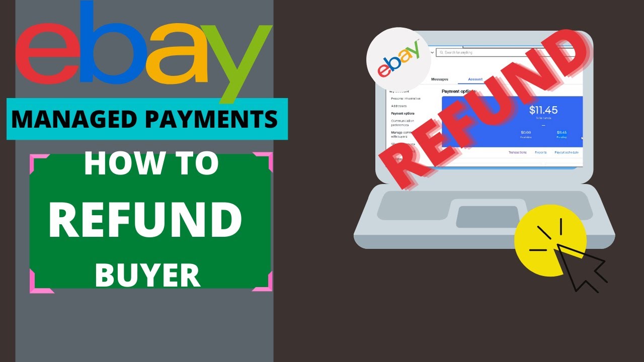 HOW TO REFUND BUYER eBay Managed Payments Video #5