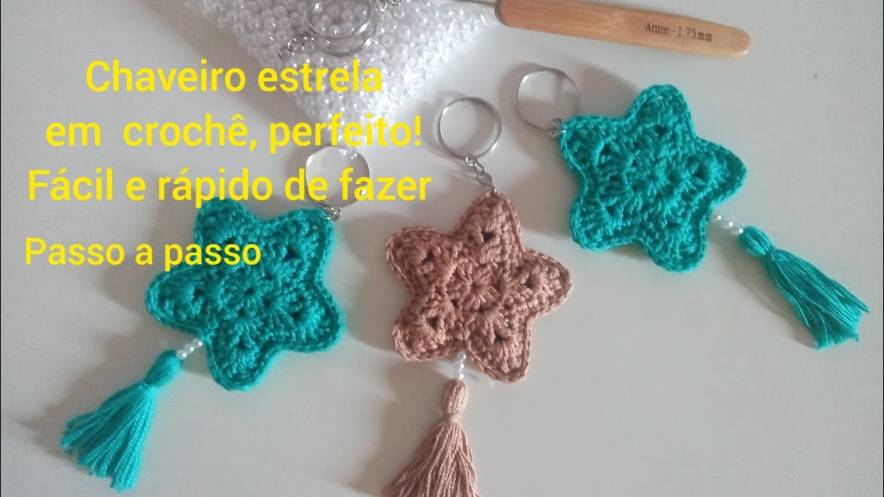 Chaveiro estrela em crochê, perfeito! passo a passo, fácil e rápido de fazer.