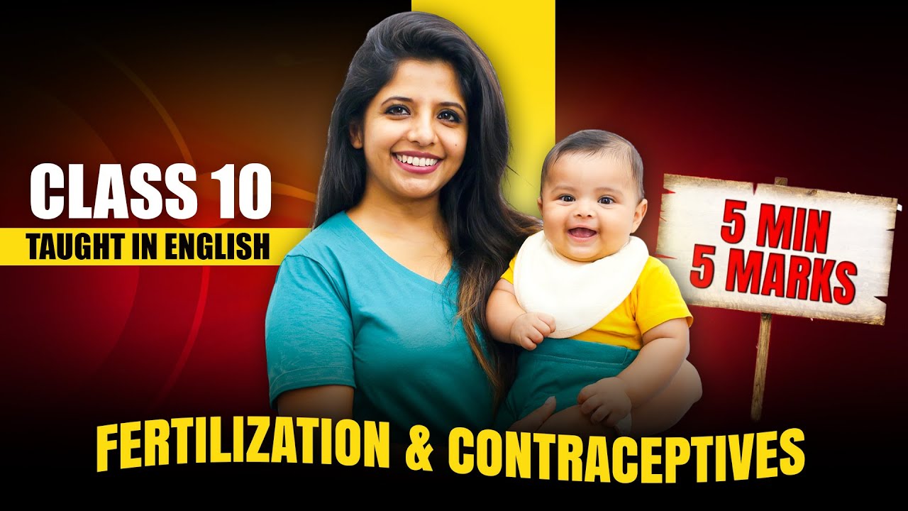 🧬 Fertilisation & Contraceptives in 5 Mins 💥 | 5 Marks Guaranteed | Class 10 Biology | Jasmine Ma’am