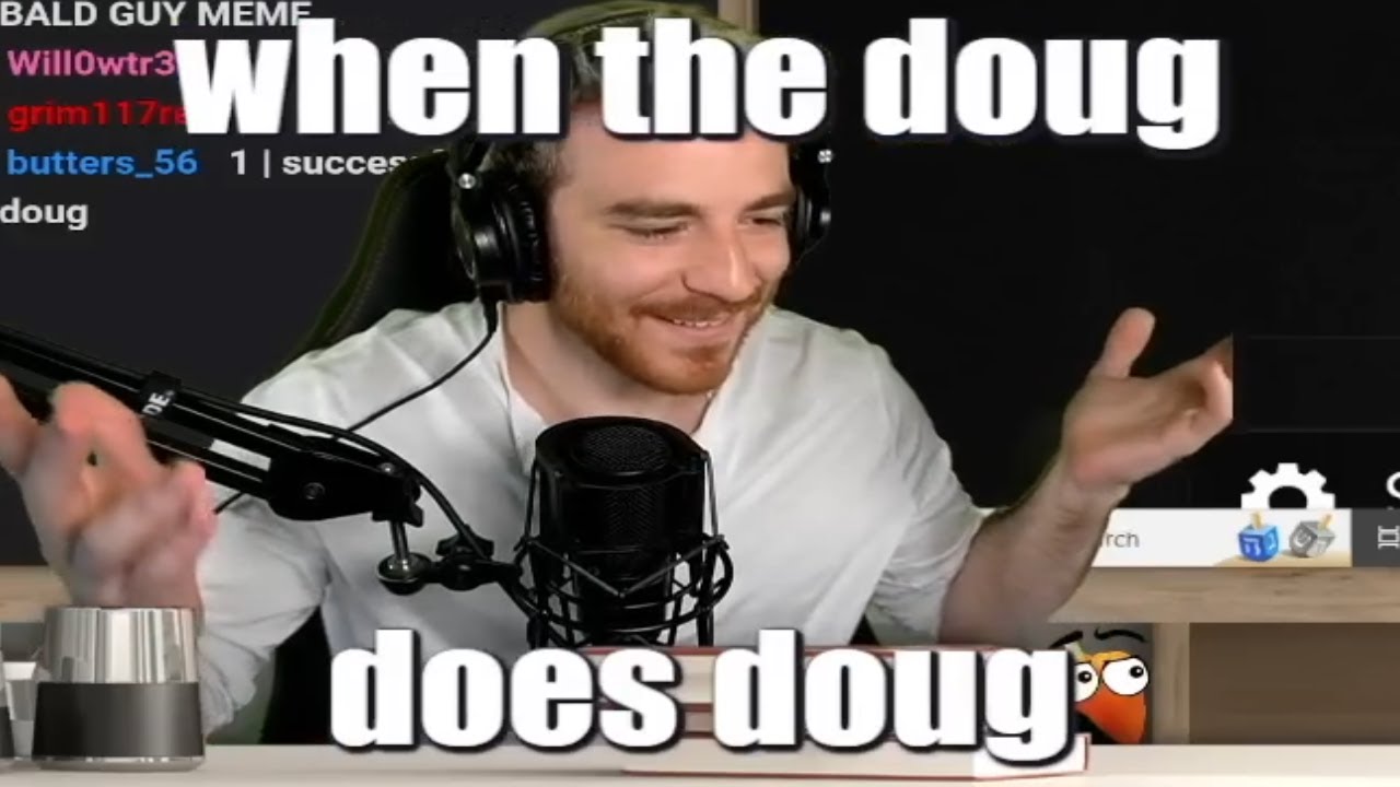 DougDoug Давайте общаться, создавать мемы