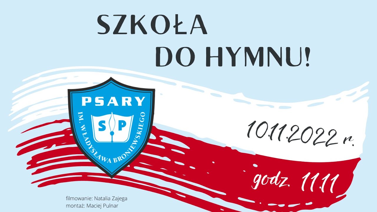 Szkoła do hymnu   SP Psary 2022