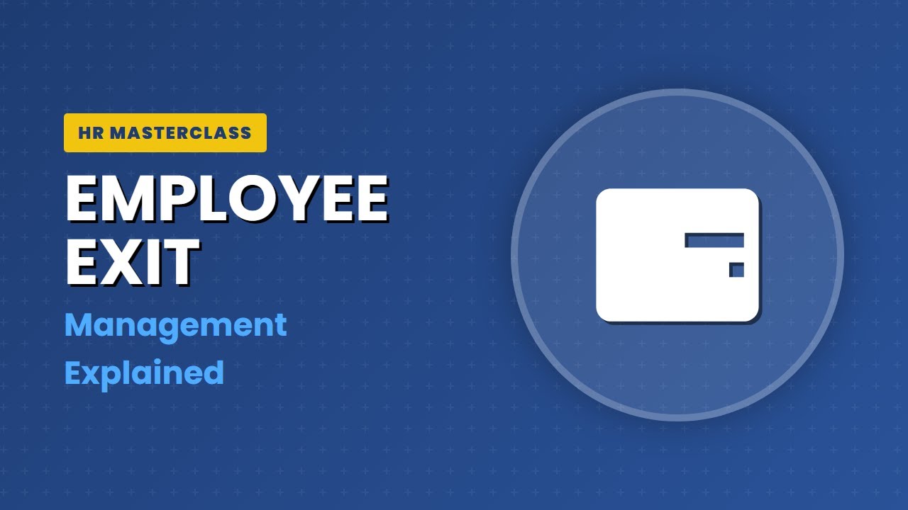 Employee Exit Management Explained | HR Guide for Offboarding