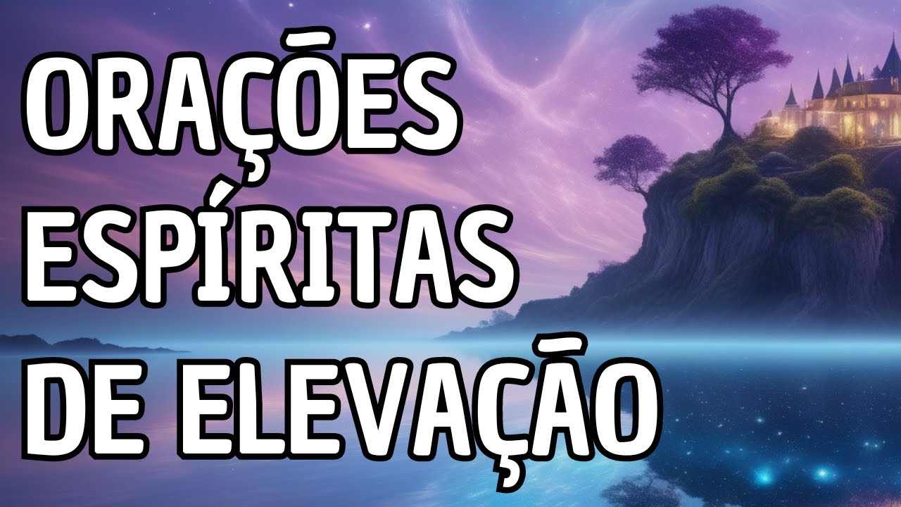 Orações Espíritas de Elevação com Allan Kardec : Orações Podem Curar Sua Vida