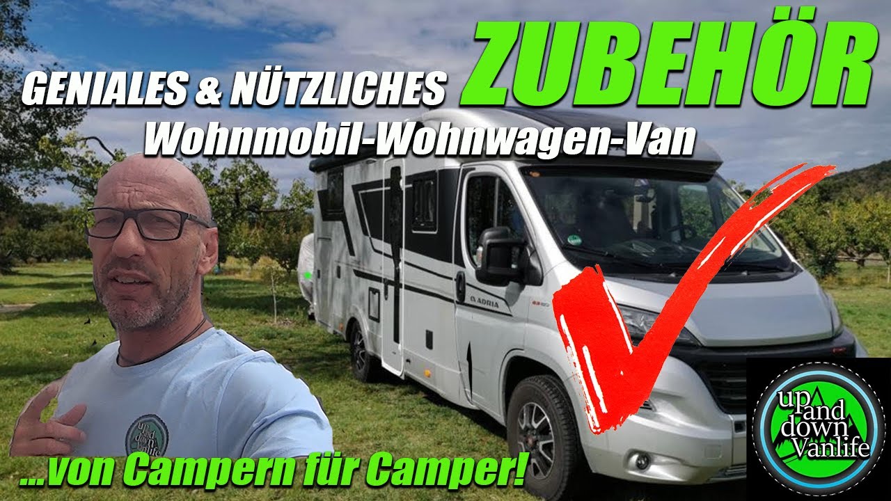 GENIALES UND NÜTZLICHES ZUBEHÖR für Wohnmobil, Kastenwagen, Wohnwagen - Tipps & Tricks von Campern!