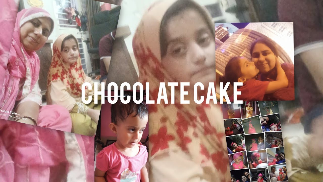 Ramazan 18 Roze Ko Sara Ka Birthday  मेरी लाडली बेटी सारा का बर्थडे 18 Alhamdulillah