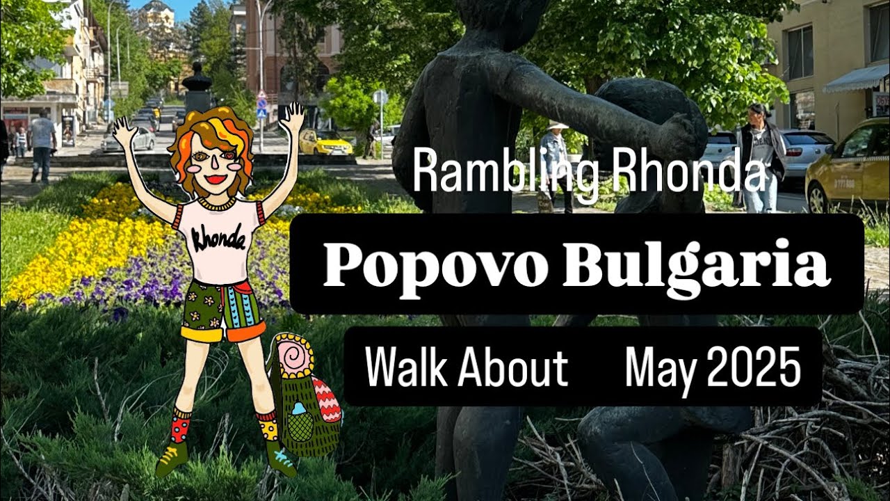 Another day of Rambling in Popovo Bulgaria