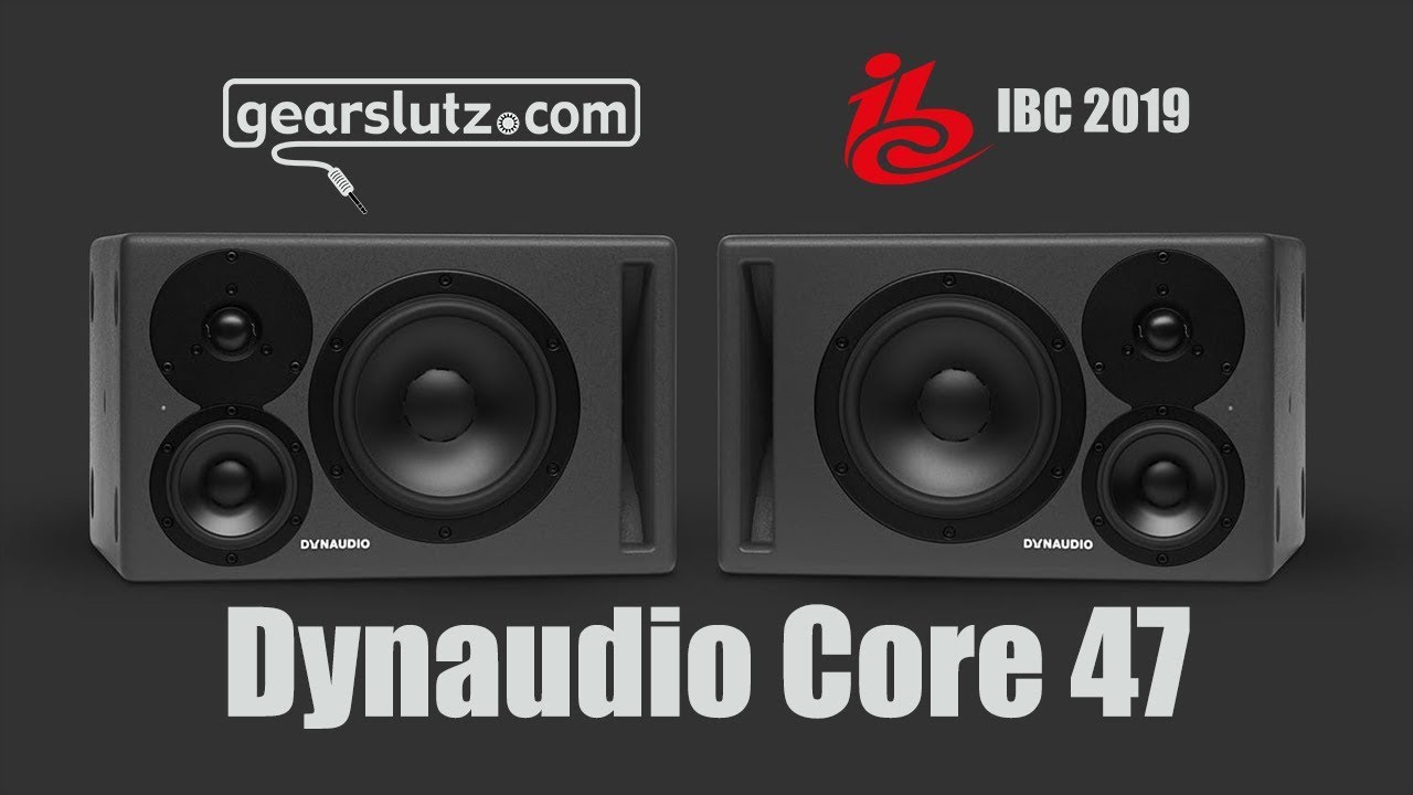Dynaudio Core 47 - Gearslutz @ IBC 2019