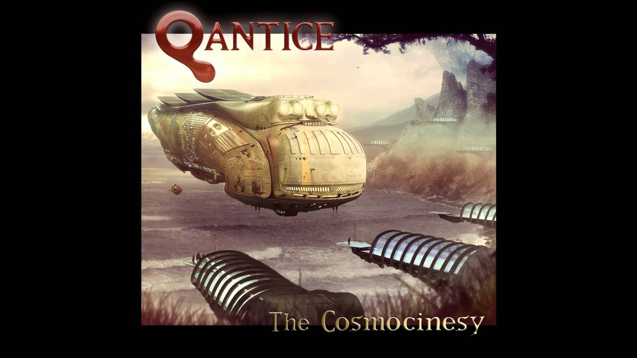 QANTICE - The Cosmocinesy (Full Album - 2009)