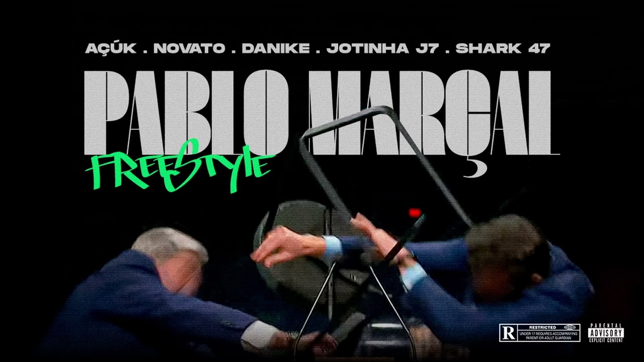 Pablo Marçal Freestyle ''AçúK, Novato, Danike, Jotinha J7 & Shark47 ( Prod. DJ Wkilla)