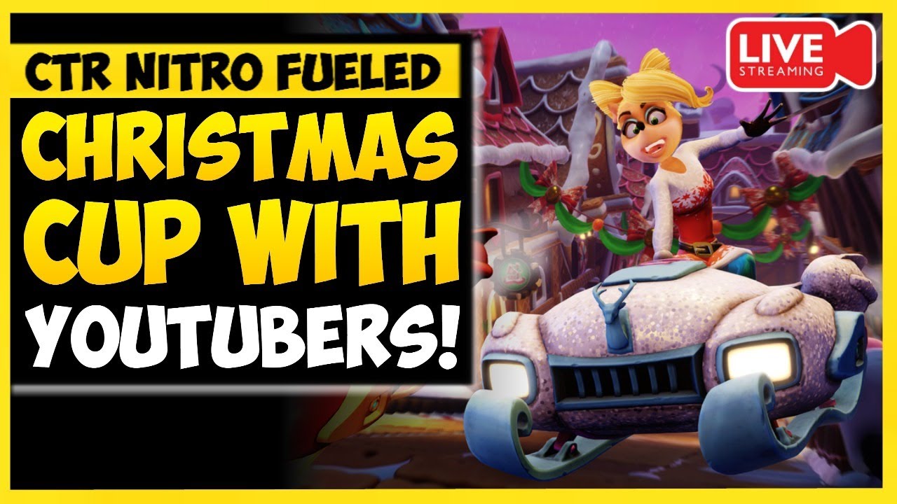 Christmas Cup in CTR Nitro Fueled... (Crash Youtubers Collab)