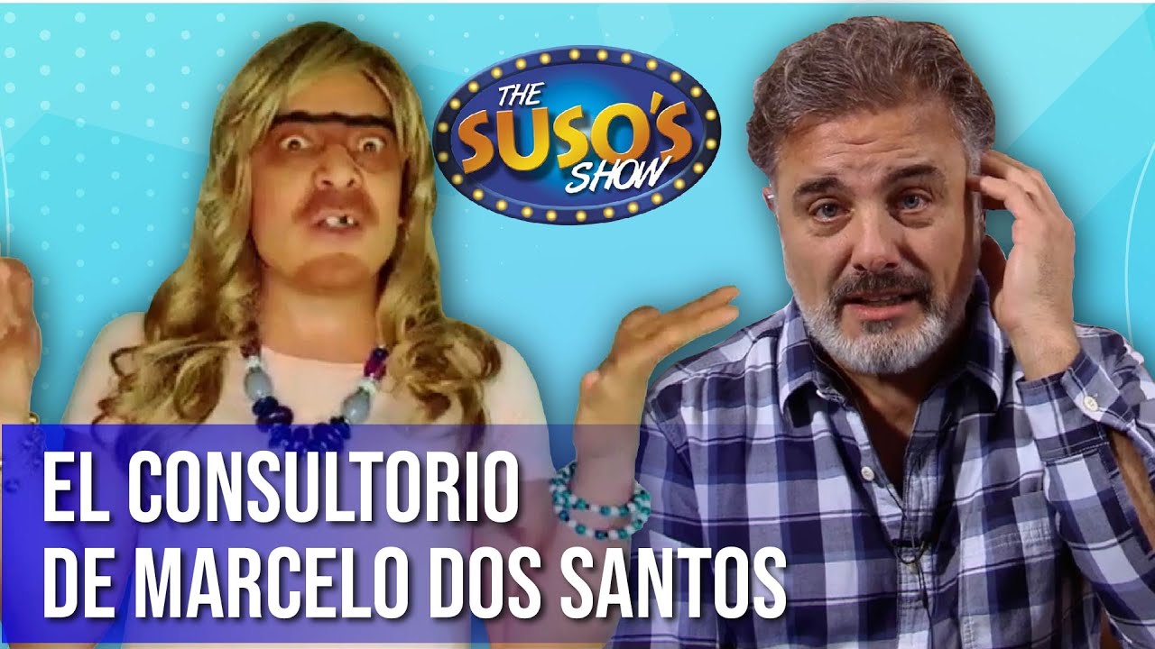 EL CONSULTORIO DE MARCELO DOS SANTOS #TheSusosShow CaracolTv