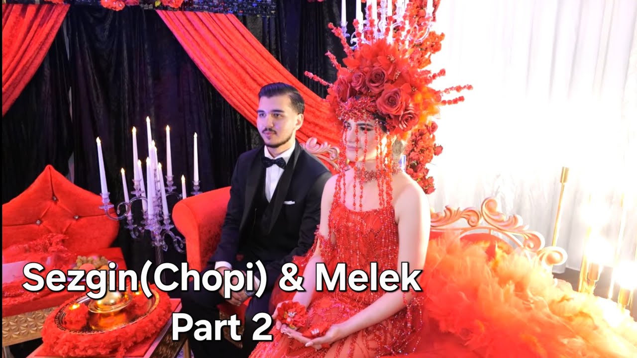 Sezgin (Chopi) & Melek VIP Henna night Part 2