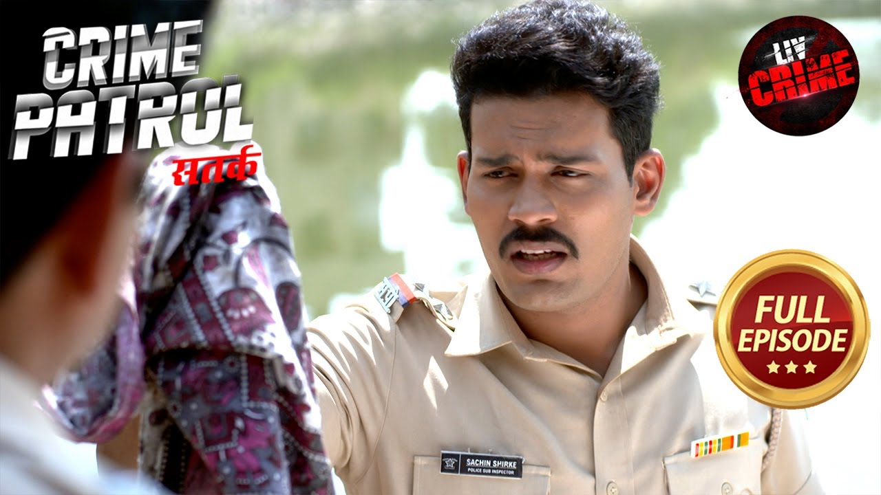 एक Double Crime Case ने किया Police को Confuse | Crime Patrol Satark 2 | Crime Movies
