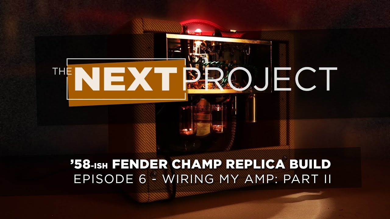 Fender Champ Amp Replica DIY Build - Episode 6 - Wiring the Amp P2