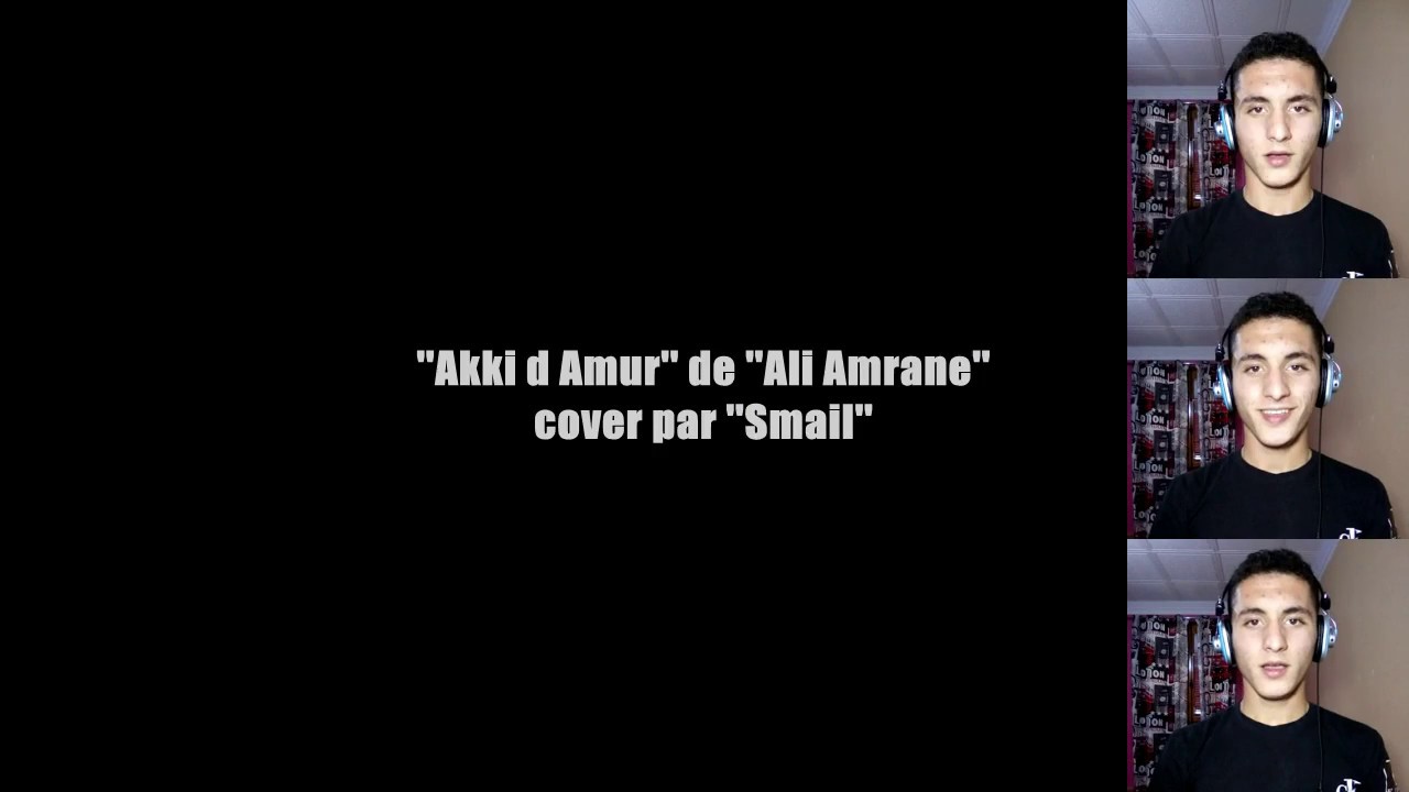 Akki d amour - Ali Amrane || laousmail