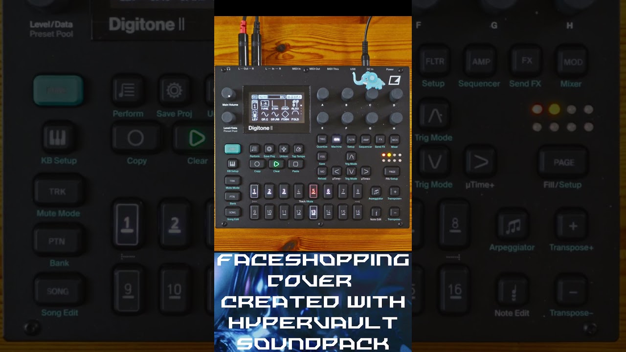 SOPHIE &mdash; Faceshopping (Digitone II Cover)