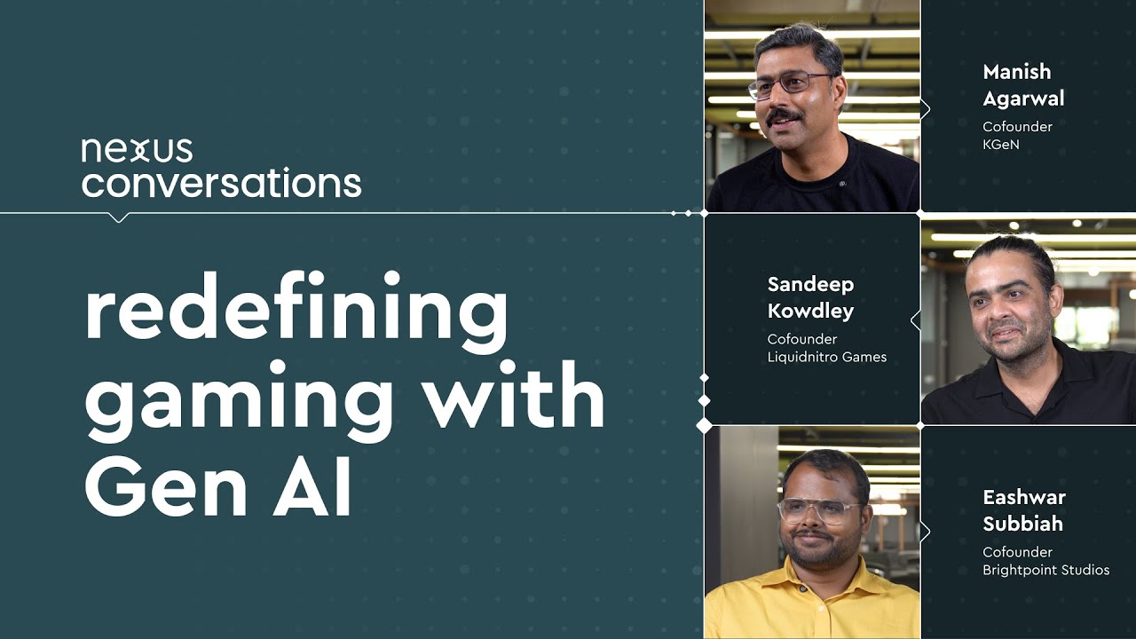 Redefining Gaming with AI ft. KGeN, Liquidnitro, Brightpoint Studios