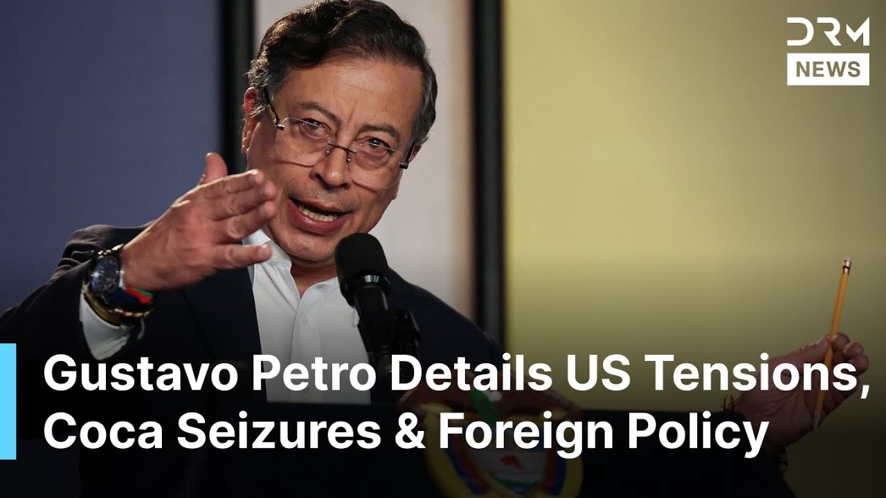 FULL SPEECH: Gustavo Petro Explains Colombia&rsquo;s Drug Policy & US Relations | DRM News | AC1F