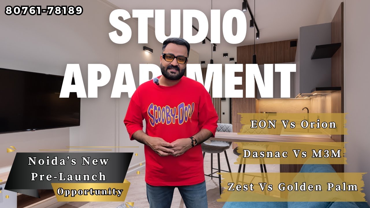 Comparing Top Noida Studio Projects - EON vs Orion vs M3M Vs Golden Palm