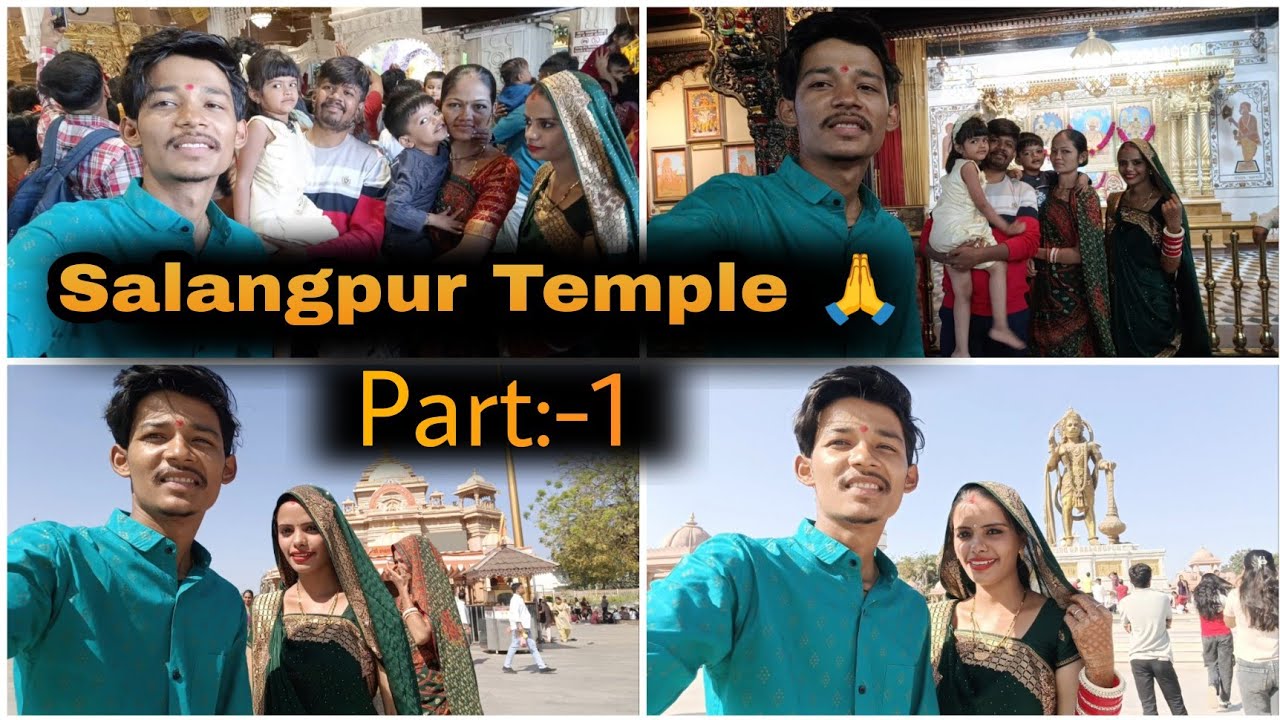 Part:-1 || Salangpur Hanumanji Mandir 🙏❤️#salangpur #sunilchekhaliya #wadding