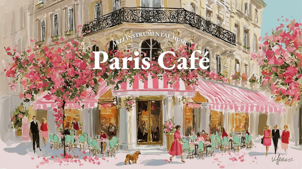 𝐏𝐚𝐫𝐢𝐬 𝐉𝐚𝐳𝐳 𝐂𝐚𝐟𝐞́ ☕ French Instrumental Music Playlist | Soft Jazz Tunes to Brighten Your Day