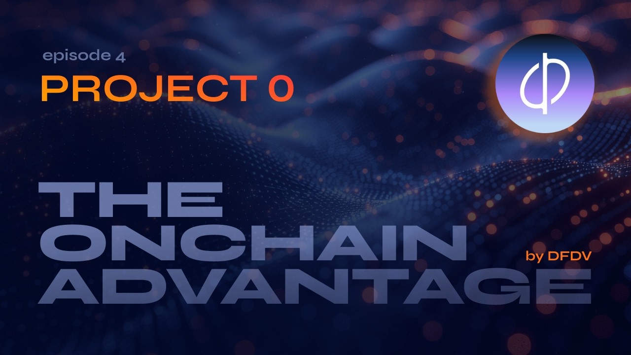 The Onchain Advantage Ep. 4 | Project 0 - Solana&rsquo;s First DeFi Prime Broker?