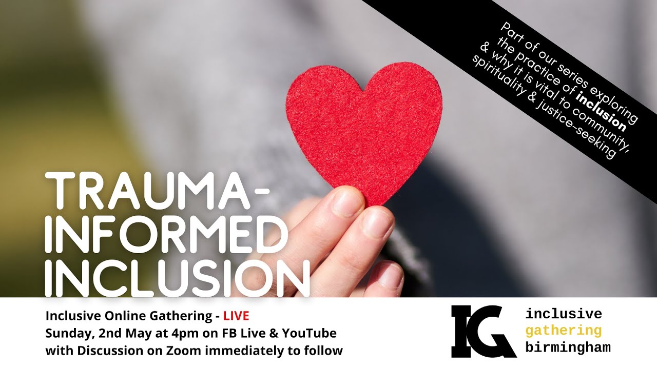 Online Inclusive Gathering: Trauma-Informed Inclusion