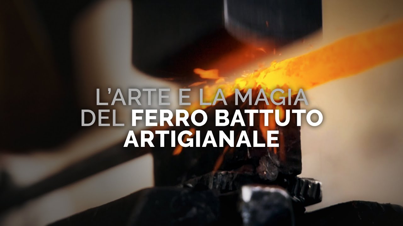 L'arte e la magia del Ferro Battuto Artigianale