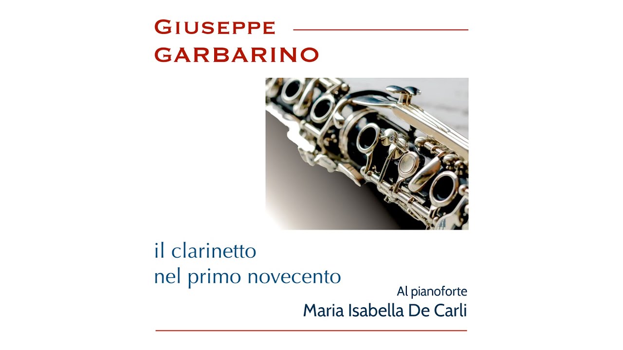 N. Rota - Sonata il Re per clarinetto e pianoforte - G. Garbarino cl., M.I. De Carli pf.
