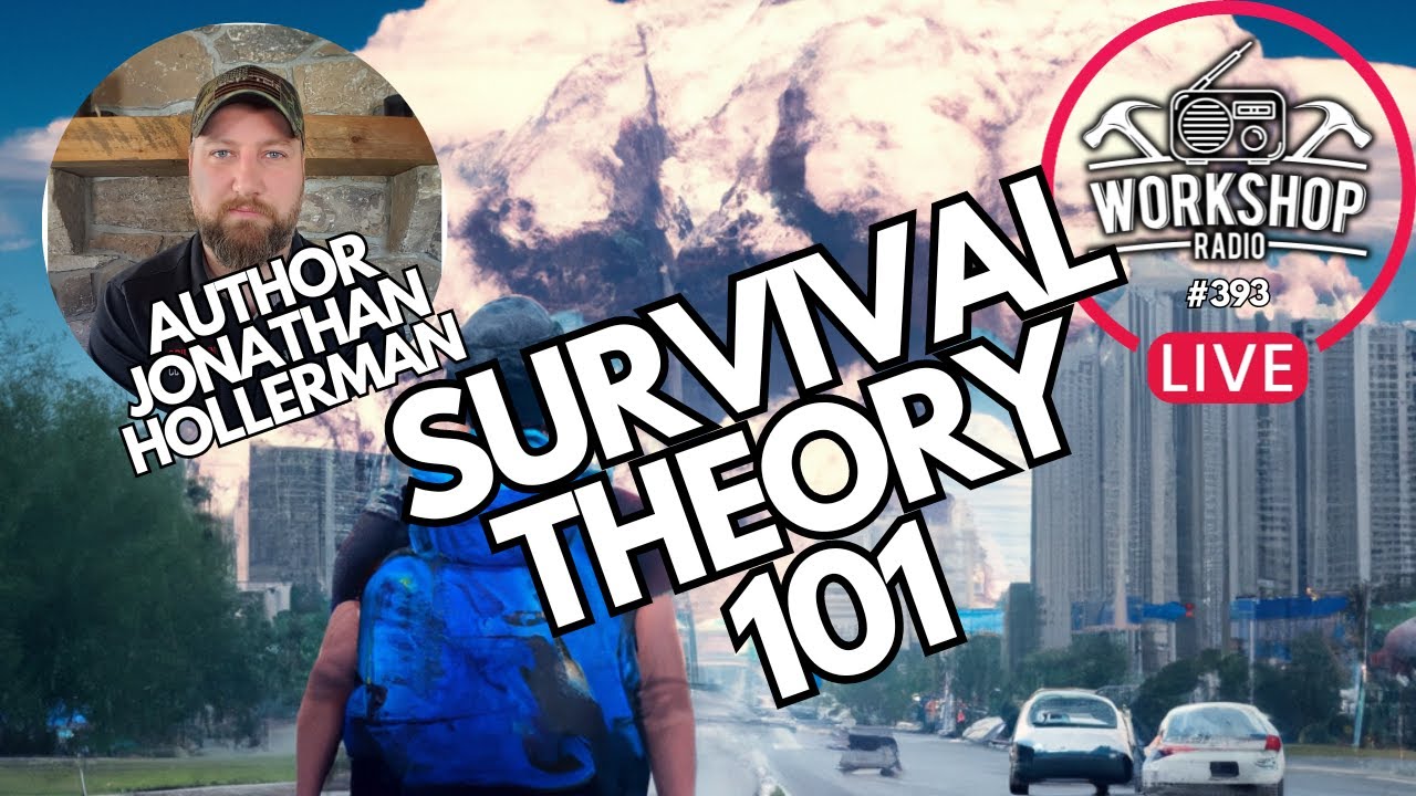 393. SURVIVAL THEORY 101 - JONATHAN HOLLERMAN