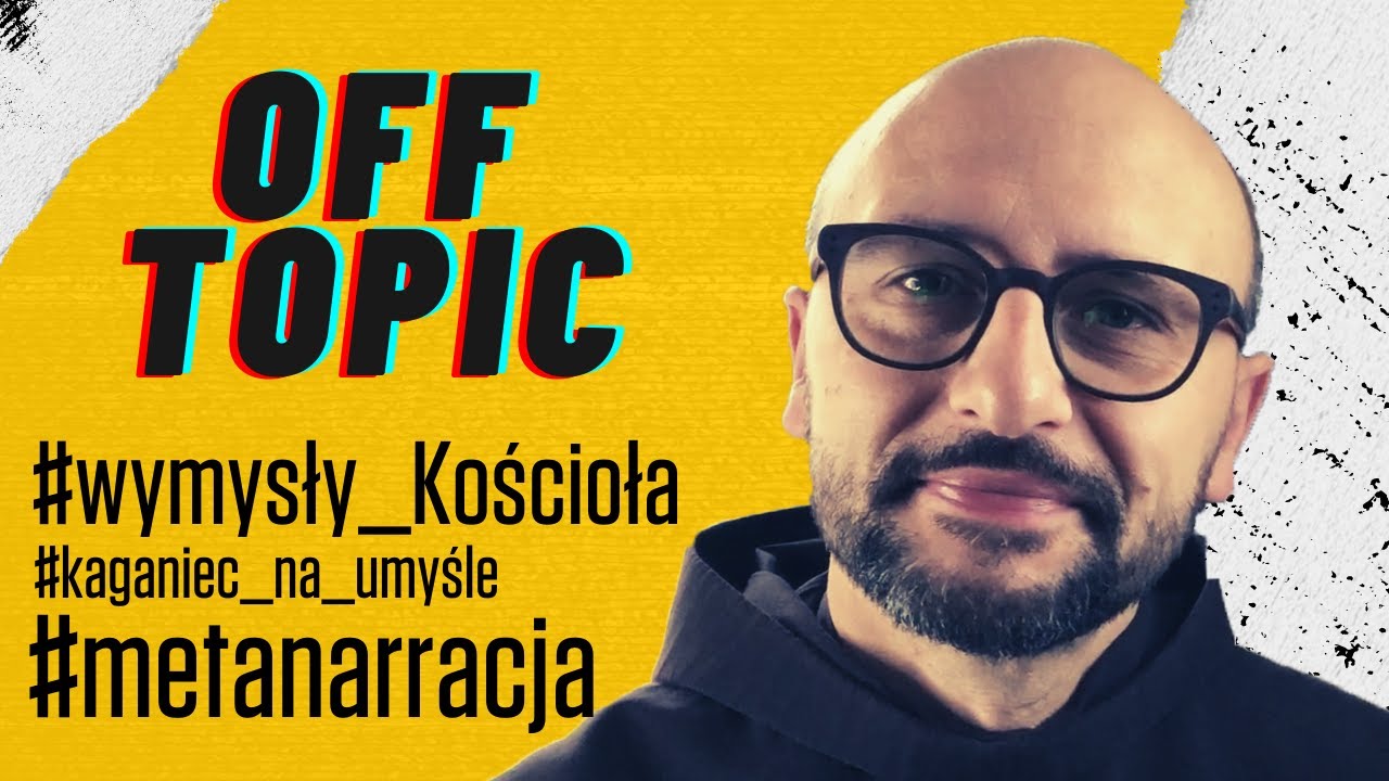 o. Leonard Bielecki OFM | Kości&oacute;ł nic sobie nie wymyśla | offtopic (32)