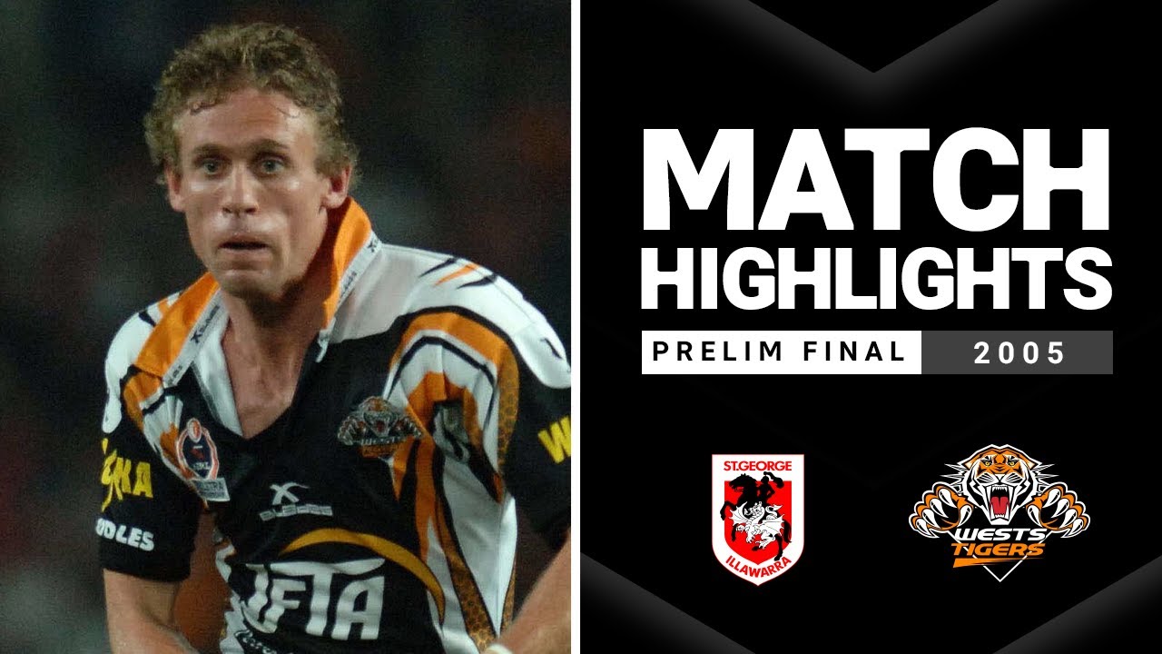 St George Illawarra Dragons v Wests Tigers Preliminary Final, 2005 | Classic Match Highlights | NRL