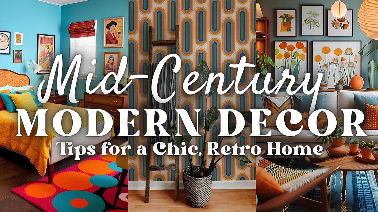 Bring Back the 50s & 60s: How to Get the Perfect Mid-Century Modern Decor for a Chic Retro Home 🌼☎️✨
