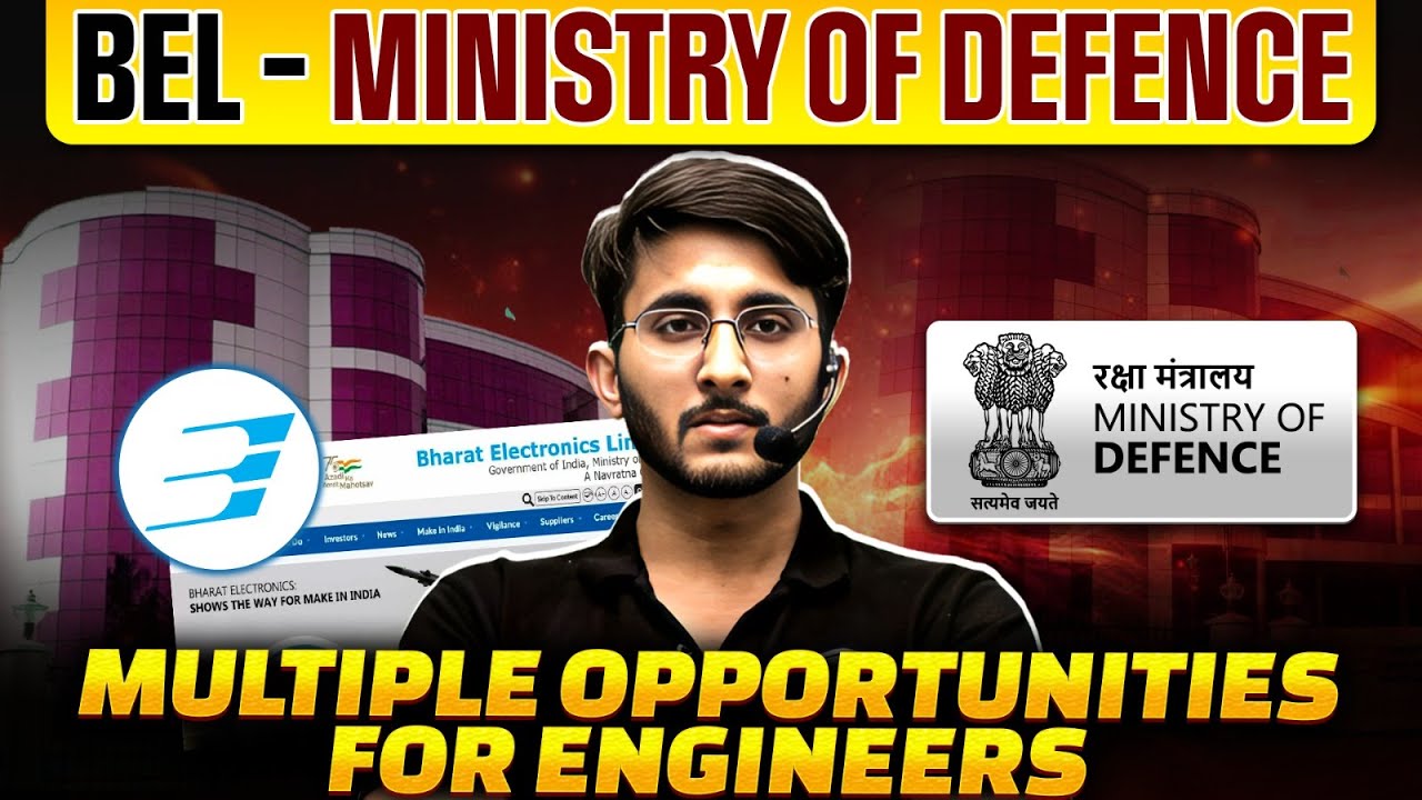 BEL Ministry Of Defence Opening 2026 | Multiple Opportunities Announced For Engineers