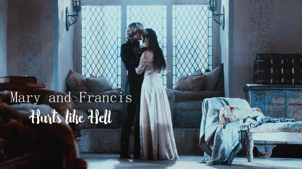 Mary and Francis hurts like hell
