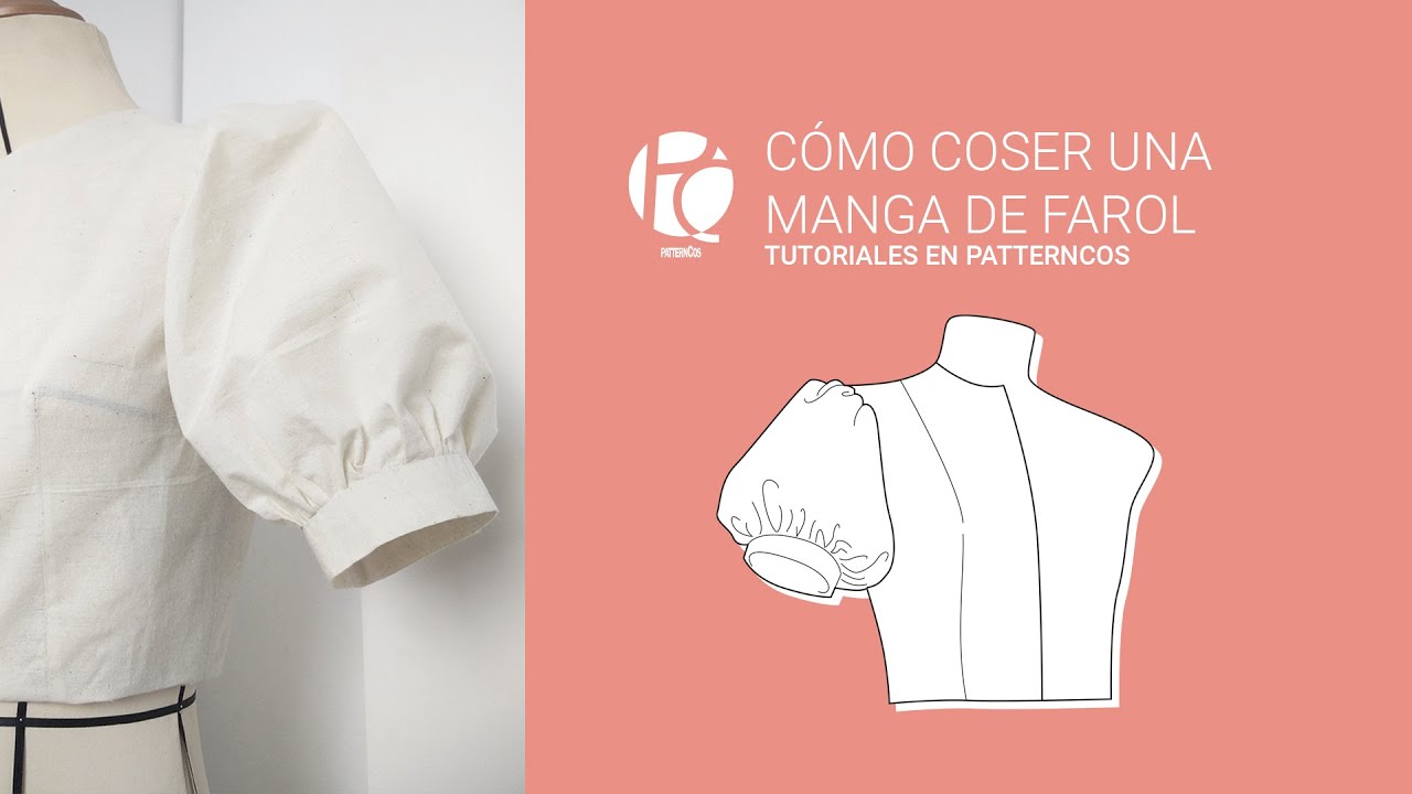 Cómo hacer una manga farol | Patrones, moldes y trazos